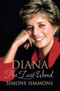 Diana--The Last Word