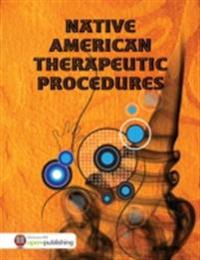 Native American Therapeutic Procedures