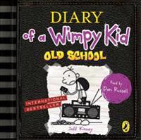 Old School (Diary of a Wimpy Kid Book 10)