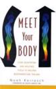 Meet Your Body
