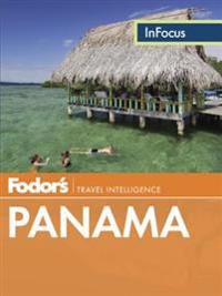 Fodor's In Focus Panama