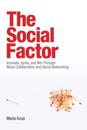 Social Factor, The