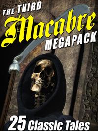 Third Macabre MEGAPACK(R)