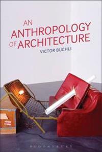 Anthropology of Architecture