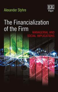 The Financialization of the Firm