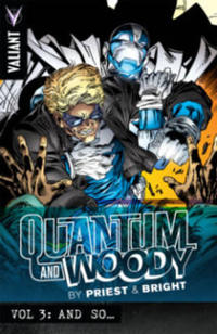 Quantum and Woody by Priest & Bright 3