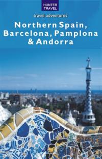 Northern Spain, Barcelona, Pamplona & Andorra