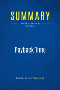 Summary : Payback Time - Phil town