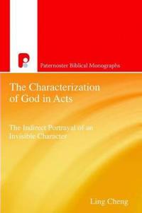 The Characterization of God in Acts
