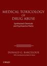 Medical Toxicology of Drug Abuse