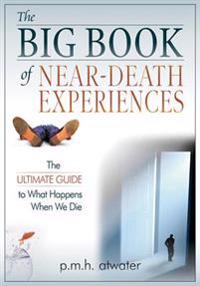 Big Book of Near Death Experiences