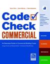 Code Check Commercial: An Illustrated Guide to Commercial Building Codes