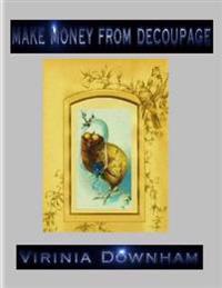 Make Money from Decoupage
