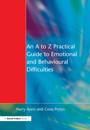 to Z Practical Guide to Emotional and Behavioural Difficulties