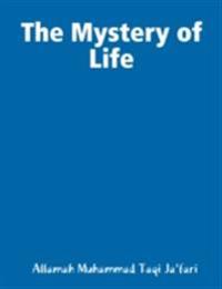 Mystery of Life
