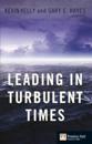 Leading in Turbulent Times