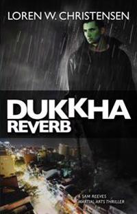 Dukkha Reverb