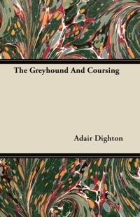 Greyhound And Coursing