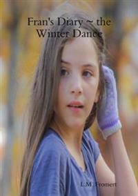 Fran's Diary ~ the Winter Dance