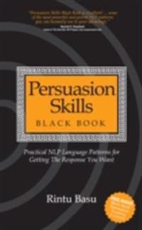 Persuasion Skills Black Book