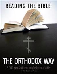 Reading the Bible the Orthodox Way