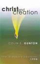 Christ and Creation: The Didsbury Lectures, 1990