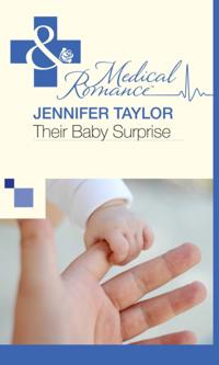 Their Baby Surprise (Mills & Boon Medical)