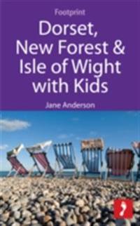 Dorset, New Forest & Isle of Wight with Kids