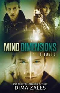 Mind Dimensions Books 0, 1, & 2