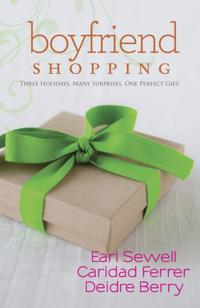 Boyfriend Shopping: Shopping for My Boyfriend / My Only Wish / All I Want for Christmas Is You (Mills & Boon Kimani Tru)