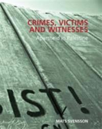 Crimes, Victims and Witnesses