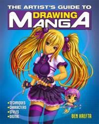 The Artist S Guide to Drawing Manga