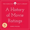 History of Movie Ratings