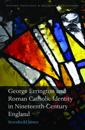 George Errington and Roman Catholic Identity in Nineteenth-Century England