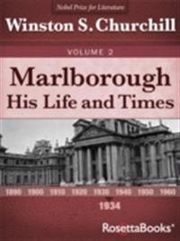 Marlborough: His Life and Times, Volume 2