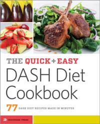 Quick & Easy DASH Diet Cookbook