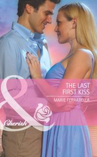 Last First Kiss (Mills & Boon Cherish) (Matchmaking Mamas, Book 11)