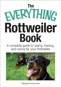 Everything Rottweiler Book
