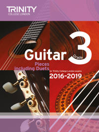 Guitar Exam Pieces Grade 3 2016-2019
