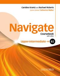 Navigate: B2 Upper-Intermediate: Coursebook with DVD, e-Book and Oxford Online Skills Program