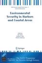 Environmental Security in Harbors and Coastal Areas