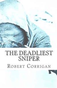 The Deadliest Sniper