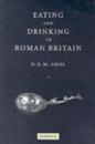 Eating And Drinking in Roman Britain