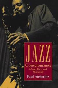 Jazz Consciousness
