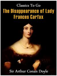 Disappearance of Lady Frances Carfax