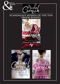 Scandalous Women of the Ton: Whisper of Scandal / One Wicked Sin / Mistress by Midnight (Mills & Boon e-Book Collections) (Scandalous Women of the Ton, Book 1)