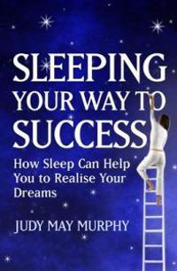 Sleeping Your Way to Success