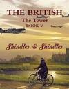 The British: The Tower: Book V