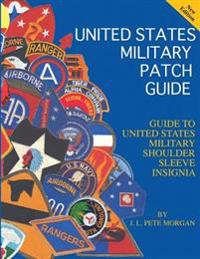 United States Military Patch Guide-Military Shoulder Sleeve Insignia