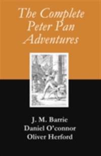 Complete Peter Pan Adventures (7 Books & Original Illustrations)